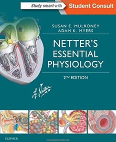 NETTER'S ESSENTIAL PHYSIOLOGY, 2ND EDITION