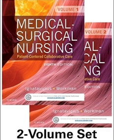 Medical-Surgical Nursing, Patient-Centered Collaborative Care, 2-Volume Set, 8th Edition