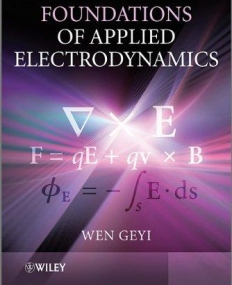 Foundations of Applied Electrodynamics
