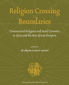 RELIGION CROSSING BOUNDARIES : TRANSNATIONAL RELIGIOUS