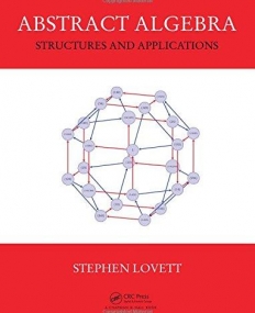 Abstract Algebra: Structures and Applications