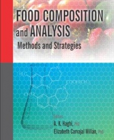 Food Composition and Analysis: Methods and Strategies
