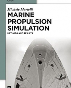 Marine Propulsion Simulation: Methods and Results