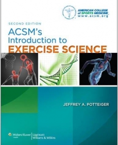 ACSM's Introduction to Exercise Science, 2/e