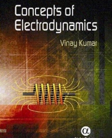 Concepts of Electrodynamics