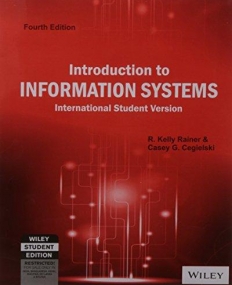 Introduction to Information Systems, 4/e