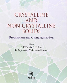 Crystalline and Non Crystalline Solids: Preparation 
and Characterization