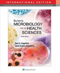Burton's Microbiology for the Health Sciences, International Edition