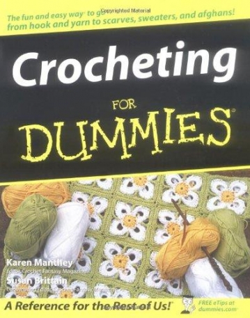 Crocheting For Dummies