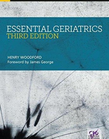 Essential Geriatrics, Third Edition