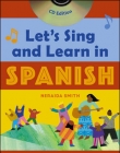 LETS SING AND LEARN IN SPANISH
