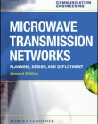 MICROWAVE TRANSMISSION NETWORKS, SECOND EDITION