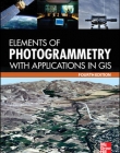 ELEMENTS OF PHOTOGRAMMETRY WITH APPLICATION IN GIS