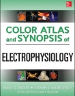 COLOR ATLAS AND SYNOPSIS OF ELECTROPHYSIOLOGY