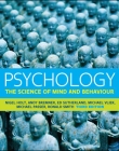 PSYCHOLOGY: THE SCIENCE OF MIND AND BEHAVIOUR