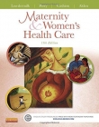 MATERNITY AND WOMEN'S HEALTH CARE, 11TH EDITION
