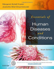 ESSENTIALS OF HUMAN DISEASES AND CONDITIONS, 6TH EDITION