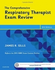 THE COMPREHENSIVE RESPIRATORY THERAPIST EXAM REVIEW, 6TH EDITION