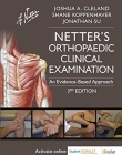 NETTER'S ORTHOPAEDIC CLINICAL EXAMINATION , AN EVIDENCE-BASED APPROACH , 3RD EDITION