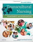 TRANSCULTURAL NURSING, ASSESSMENT AND INTERVENTION, 7TH EDITION