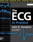 THE ECG IN PRACTICE,  6TH EDITION