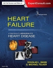 HEART FAILURE: A COMPANION TO BRAUNWALD'S HEART DISEASE, 3RD EDITION