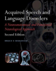 Acquired Speech and Language Disorders,2e
