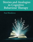 Stories and Analogies in Cognitive Behaviour Therapy