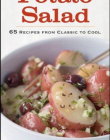 Potato Salad:65 Recipes from Classic to Cool