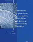 International Perspectives on Accountability, Affordability, and Access to Postsecondary Education