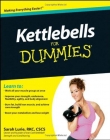 Kettlebells For Dummies