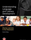 Understanding Language and Literacy Development: Diverse Learners in the Classroom