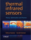 Thermal Infrared Sensors: Theory, Optimisation and Practice