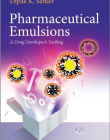 Pharmaceutical Emulsions: A Drug Developer's Toolbag