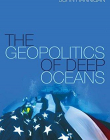 Geopolitics of Deep Oceans