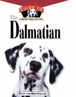 Dalmatian: An Owner's Guide to a Happy Healthy Pet
