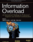 Information Overload: An International Challenge for Professional Engineers and Technical Communicators