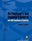 Employer's and Engineer's Guide to the FIDIC Conditions of Contract