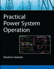 Practical Power System Operation