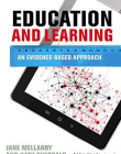 Education and Learning: An Evidence-based Approach