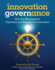 Innovation Governance: The Role of Top Management in Making it Happen