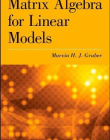 Matrix Algebra for Linear Models