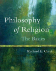 Philosophy of Religion: The Basics