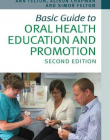 Basic Guide to Oral Health Education and Promotion,2e