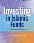 Investing In Islamic Funds: A Practitioner's Perspective