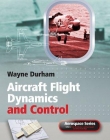 Aircraft Flight Dynamics and Control