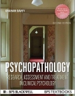 Psychopathology: Research, Assessment and Treatment in Clinical Psychology,2e