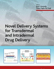 Novel Delivery Systems for Transdermal and Intradermal Drug Delivery
