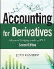 Accounting for Derivatives: Advanced Hedging under IFRS 9,2e