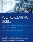 People-Centric Skills: Interpersonal and Communication Skills for Auditors and Business Professionals